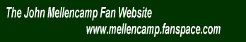 The John Mellencamp Fan Website